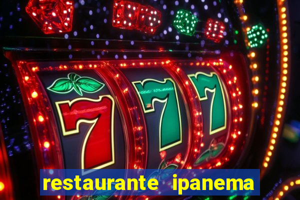 restaurante ipanema porto alegre